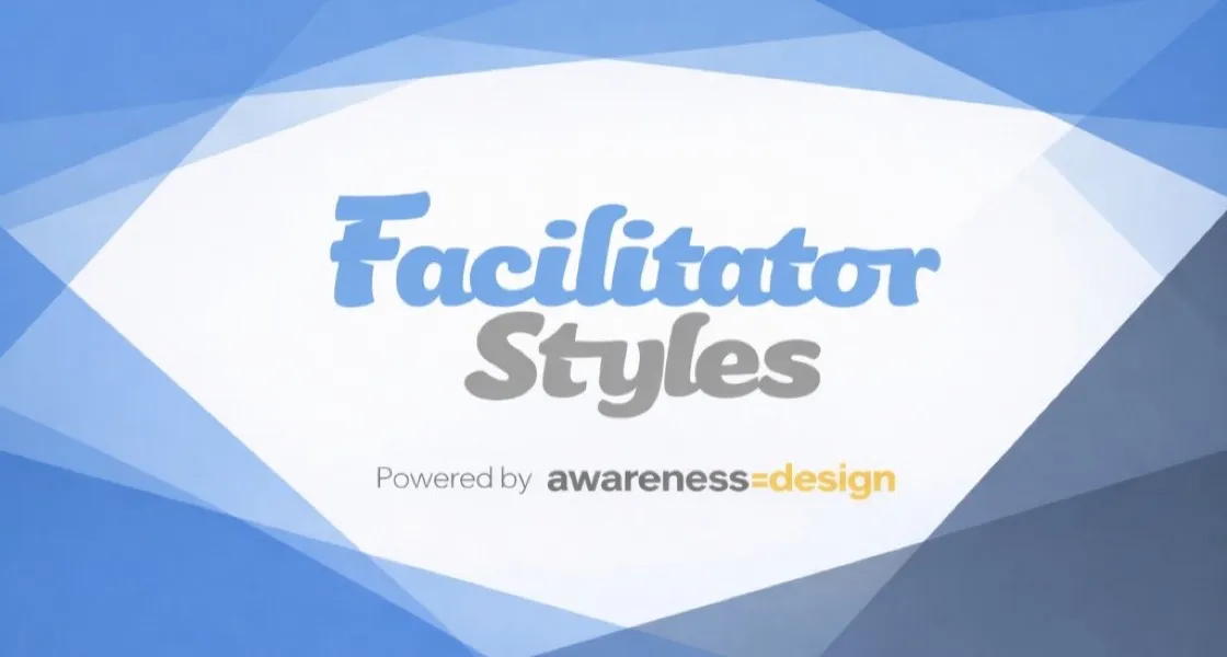 青と白の幾何学的な背景の中央に「Facilitator Styles」のロゴ、その下に「Powered by awareness=design」の表記